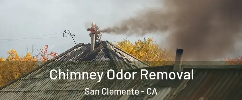  Chimney Odor Removal San Clemente - CA