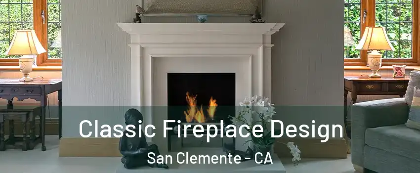 Classic Fireplace Design San Clemente - CA