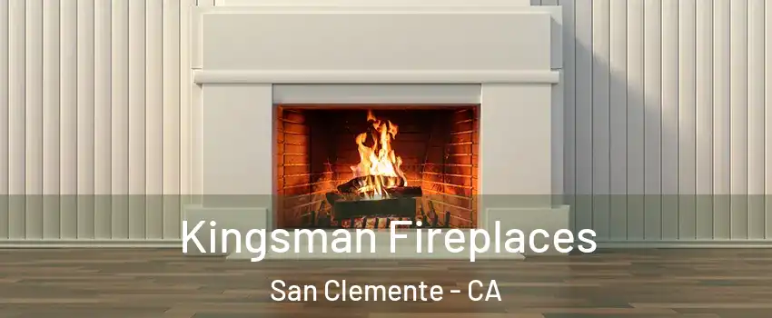  Kingsman Fireplaces San Clemente - CA