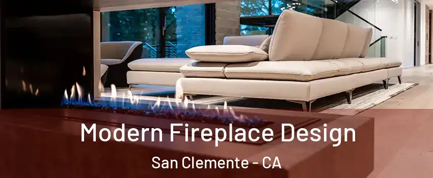  Modern Fireplace Design San Clemente - CA