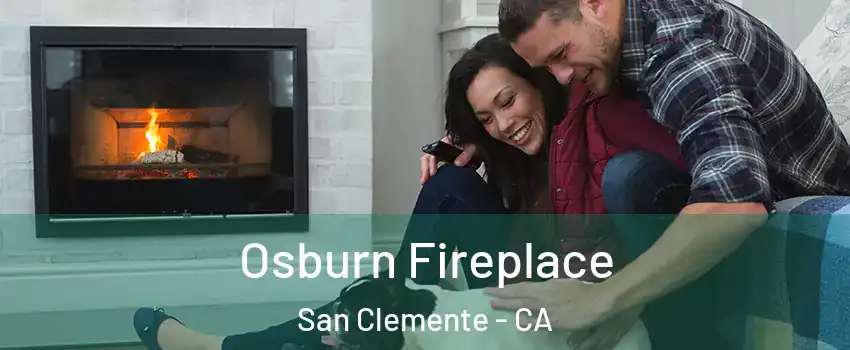  Osburn Fireplace San Clemente - CA